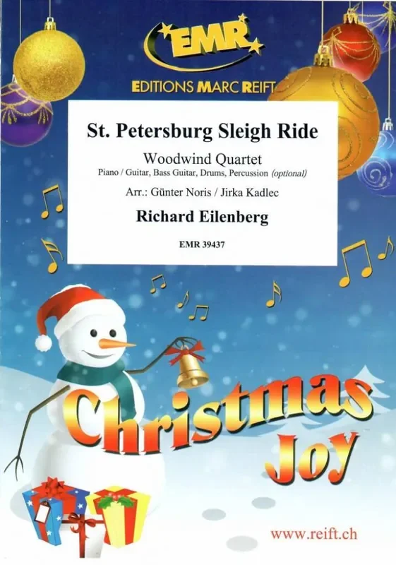 Richard Eilenberg St. Petersburg Sleigh Ride (Arr. Jirka Kadlec) Holzbläserensemble