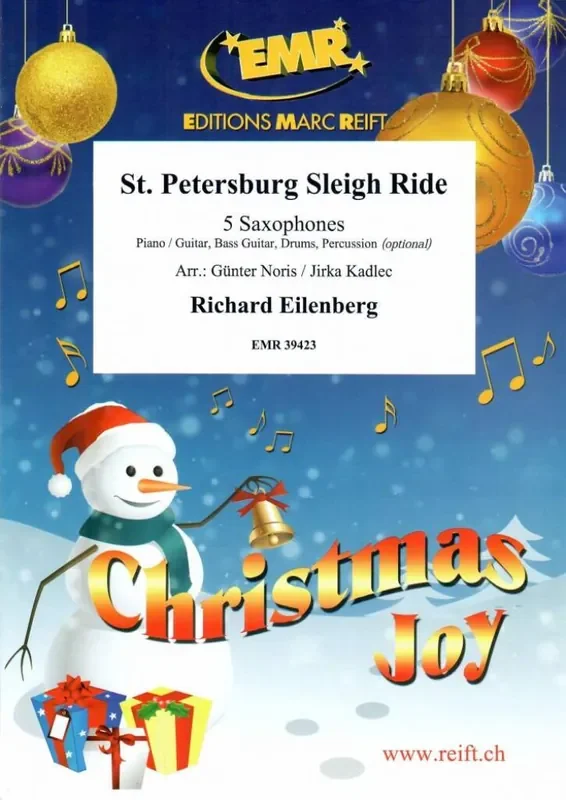 Richard Eilenberg St. Petersburg Sleigh Ride (Arr. Jirka Kadlec) Saxophon Ensemble