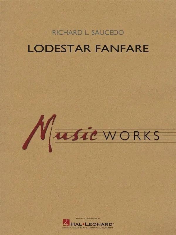 Richard L. Saucedo Lodestar Fanfare Blasorchester