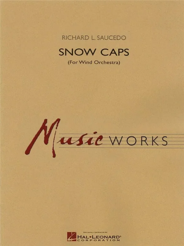 Richard L. Saucedo Snow Caps Blasorchester