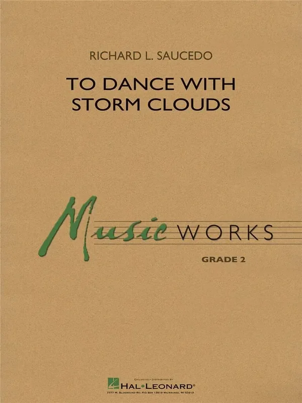Richard L. Saucedo To Dance with Storm Clouds Blasorchester