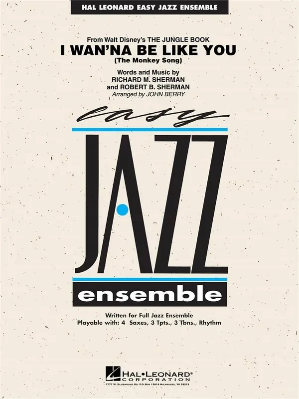Richard M. Sherman I Wan‘na Be Like You (Arr. John Berry) Jazz Ensemble