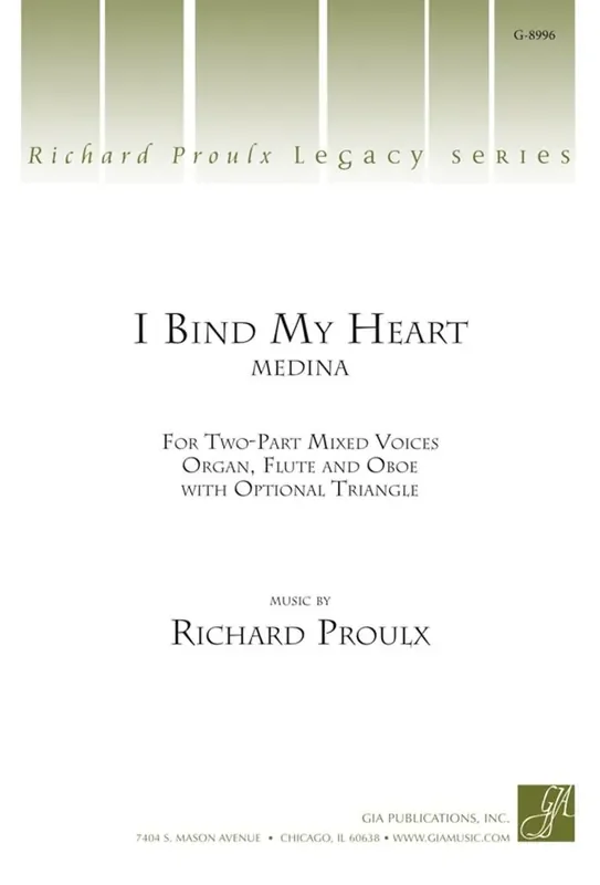 Richard Proulx I Bind My Heart – Instrument edition