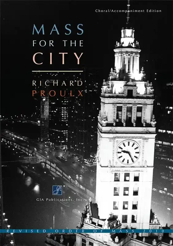 Richard Proulx Mass for the City – Horn and Timpani Parts Gemischter Chor mit Begleitung