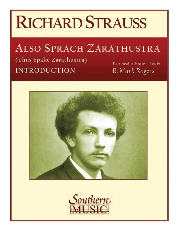 Richard Strauss Also Sprach Zarathustra (Introduction Only) Op. 3 (Arr. R. Mark Rogers) Blasorchester