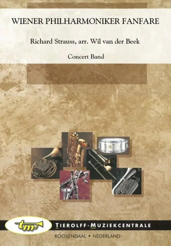Richard Strauss Wiener Philharmoniker Fanfare (Arr. Wil van der Beek) Blasorchester