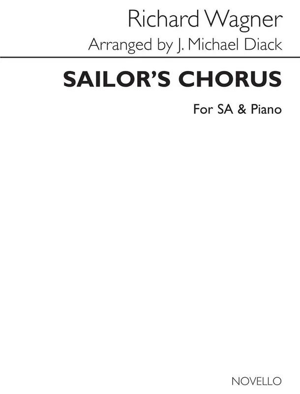 Richard Wagner Sailors Chorus Frauenchor mit Klavier/Orgel