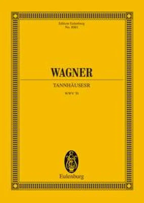 Richard Wagner Tannhauser Urtext Gemischter Chor mit Ensemble