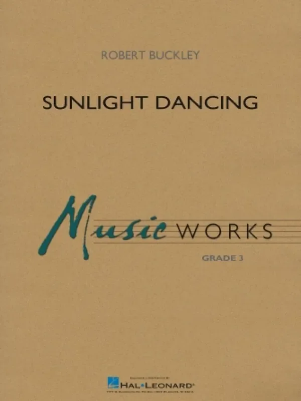 Robert Buckley Sunlight Dancing Blasorchester