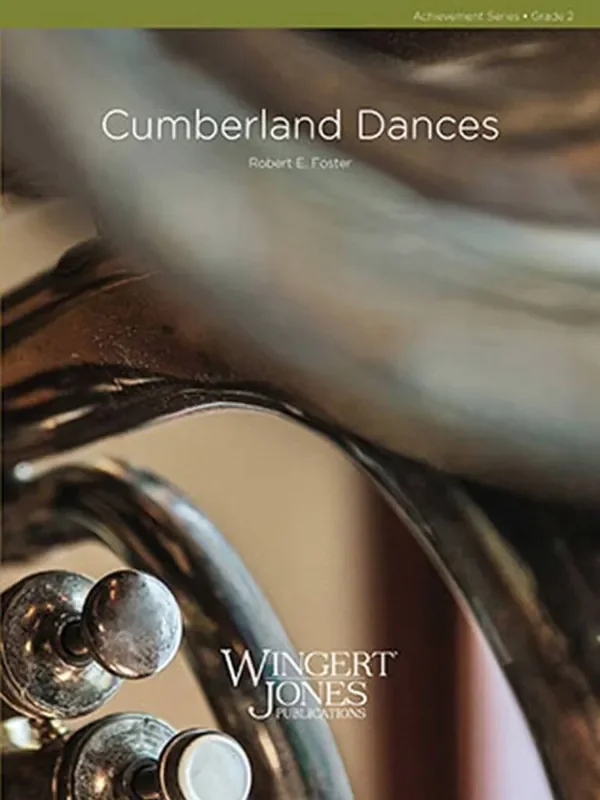 Robert E. Foster Cumberland Dances Blasorchester