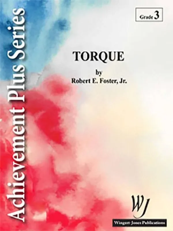 Robert E. Foster Jr. Torque Blasorchester