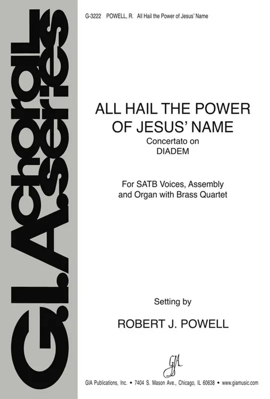 Robert J. Powell All Hail the Power of Jesus‘ Name Gemischter Chor mit Begleitung