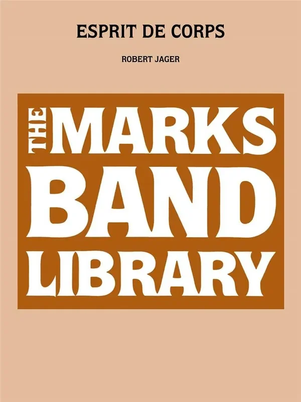 Robert Jager Esprit de Corps Blasorchester