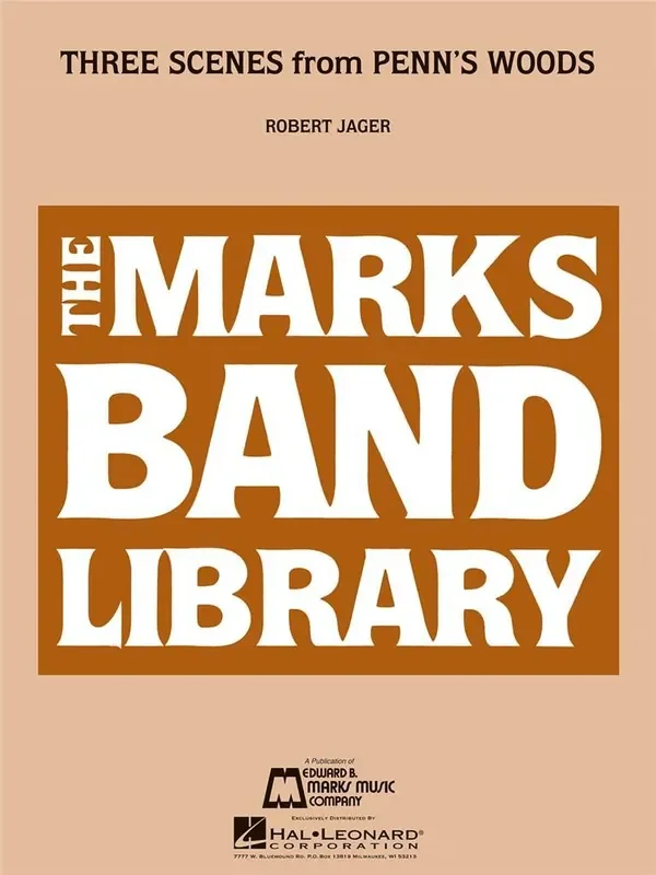 Robert Jager Three Scenes from Penn‘s Woods Blasorchester