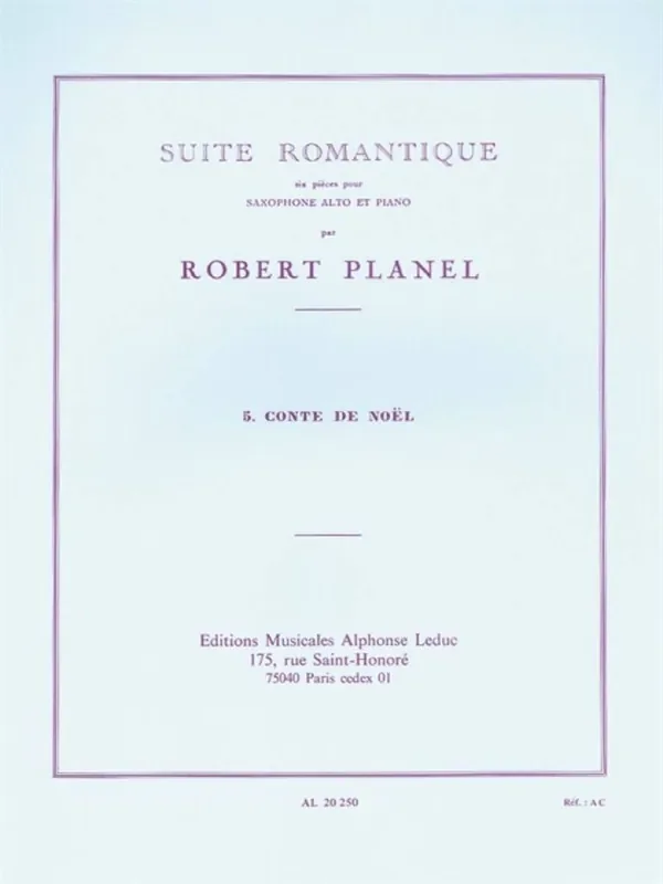 Robert Planel Suite romantique No.5 – Berceuse du petit Sapin Saxophon