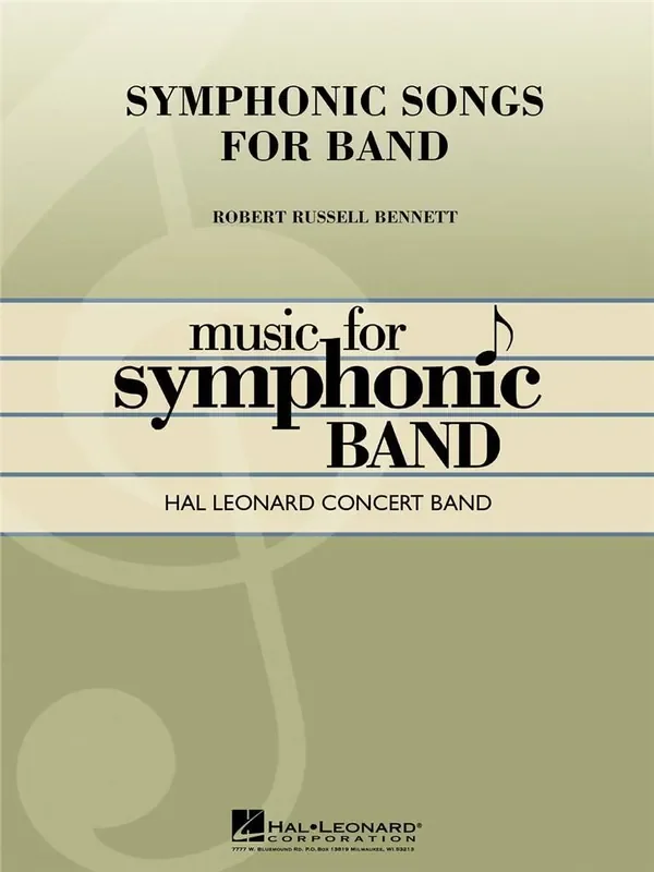 Robert Russell Bennett Symphonic Songs for Band (Deluxe Edition) Blasorchester