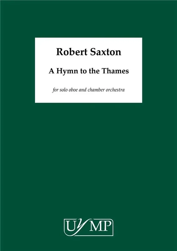 Robert Saxton A Hymn to the Thames Orchester