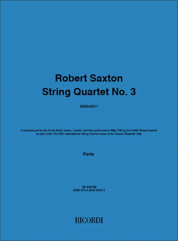 Robert Saxton String Quartet No. 3 Streichquartett