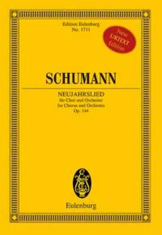 Robert Schumann Neujahrslied op. 144 Gemischter Chor mit Ensemble