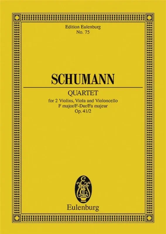 Robert Schumann String Quartet In F Major Op. 41 No. 2 Streichquartett