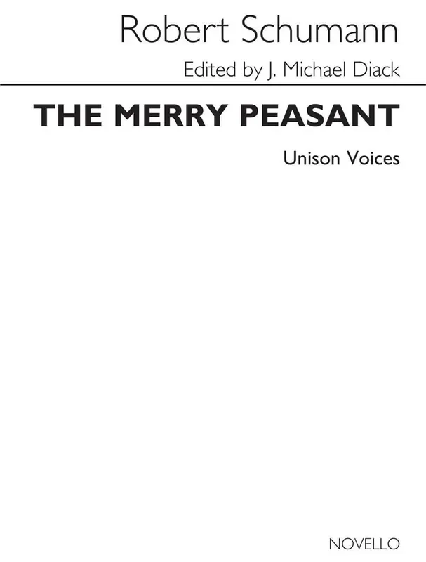 Robert Schumann The Merry Peasant Gemischter Chor mit Begleitung