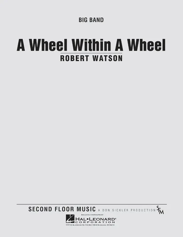 Robert Watson A Wheel within a Wheel Jazz Ensemble