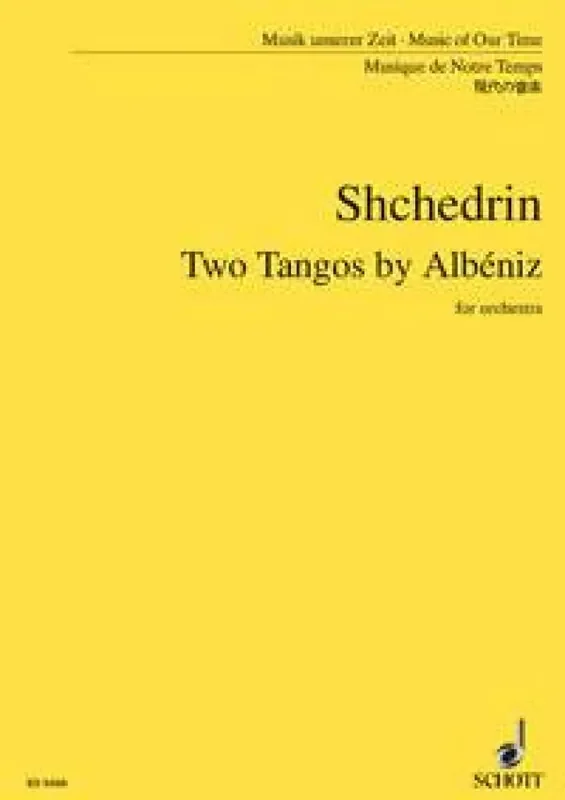 Rodion Shchedrin Two Tangos by Albéniz Orchester