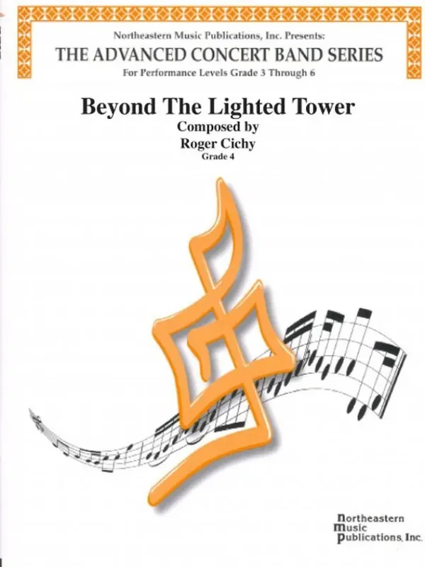 Roger Cichy Beyond The Lighted Tower Blasorchester