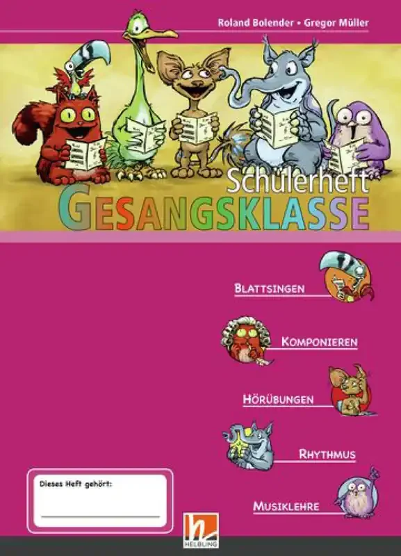 Roland Bolender Gesangsklasse – Schülerheft Gesang Solo