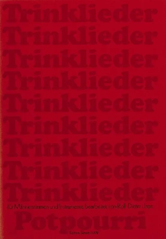 Rolf-Dieter Jage Trinklieder-Potpourri Männerchor mit Klavier/Orgel