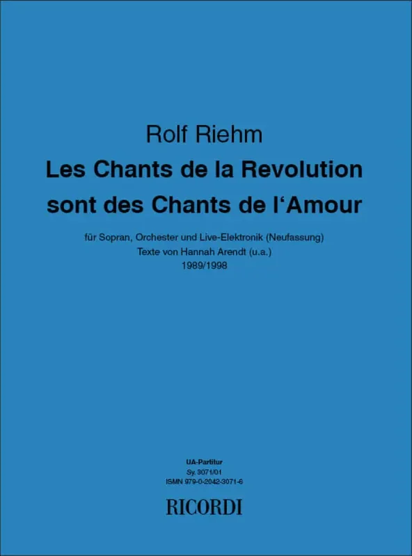 Rolf Riehm Chants de la Révolution sont des Chants de l‘Amour Gesang mit sonstiger Begleitung