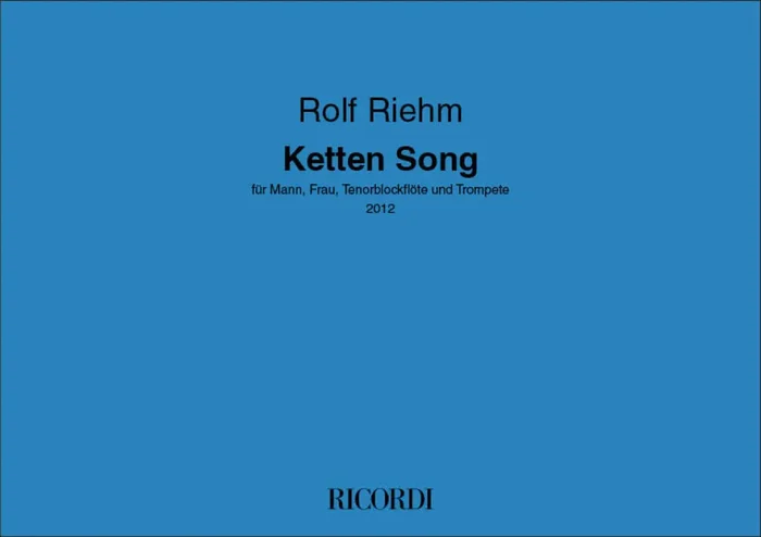 Rolf Riehm Ketten Song Kammerensemble