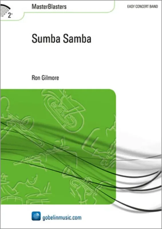 Ron Gilmore Sumba Samba Blasorchester