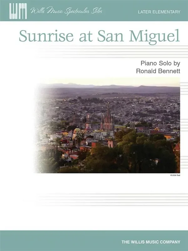 Ronald Bennett Sunrise at San Miguel Klavier Solo