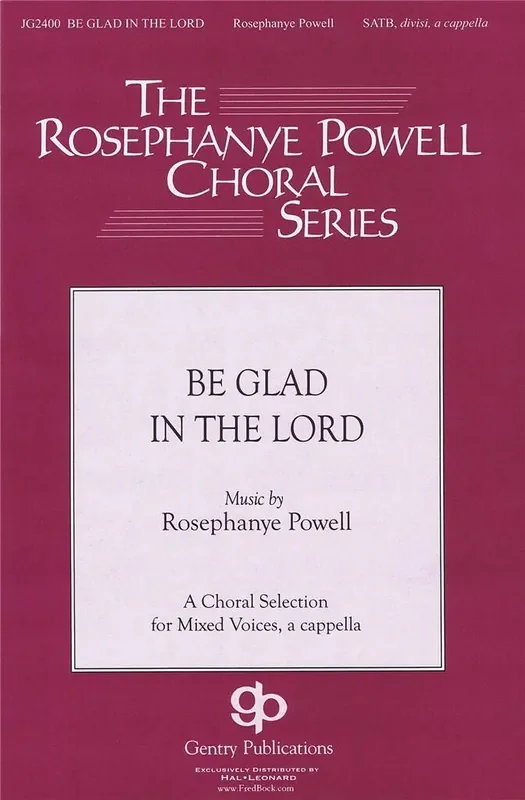 Rosephanye Powell Be Glad In The Lord Gemischter Chor mit Begleitung