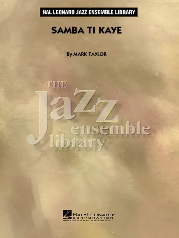 Samba Ti Kaye (Arr. Mark Taylor) Jazz Ensemble