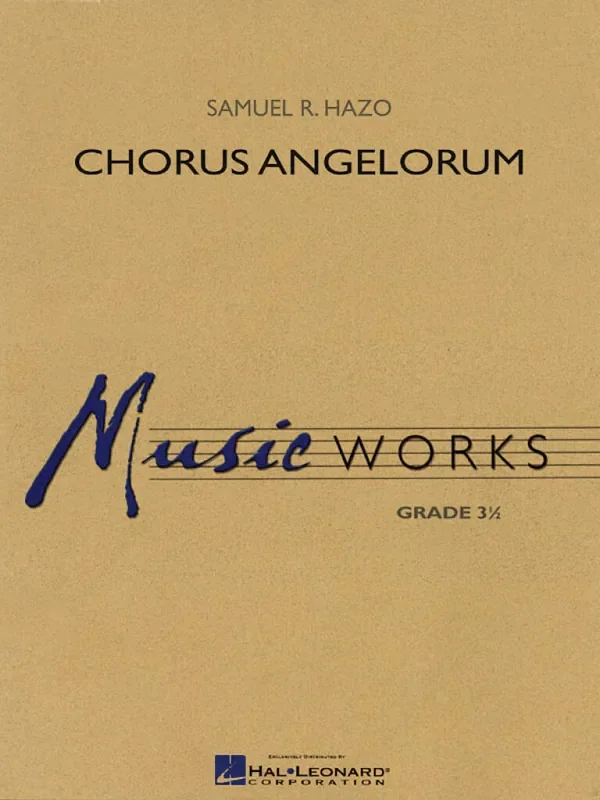 Samuel R. Hazo Chorus Angelorum Blasorchester