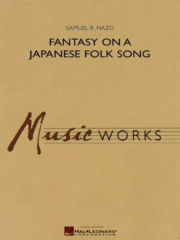 Samuel R. Hazo Fantasy On A Japanese Folk Song Blasorchester