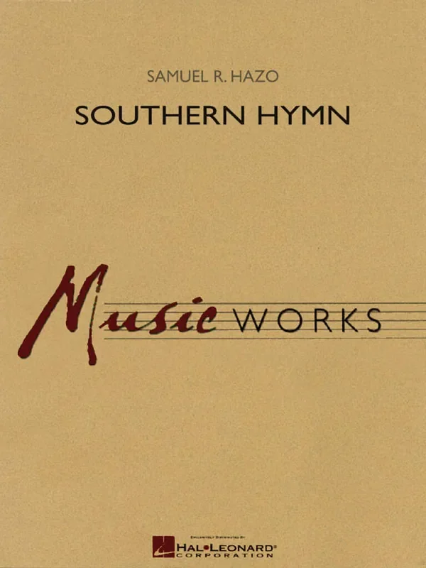 Samuel R. Hazo Southern Hymn Blasorchester