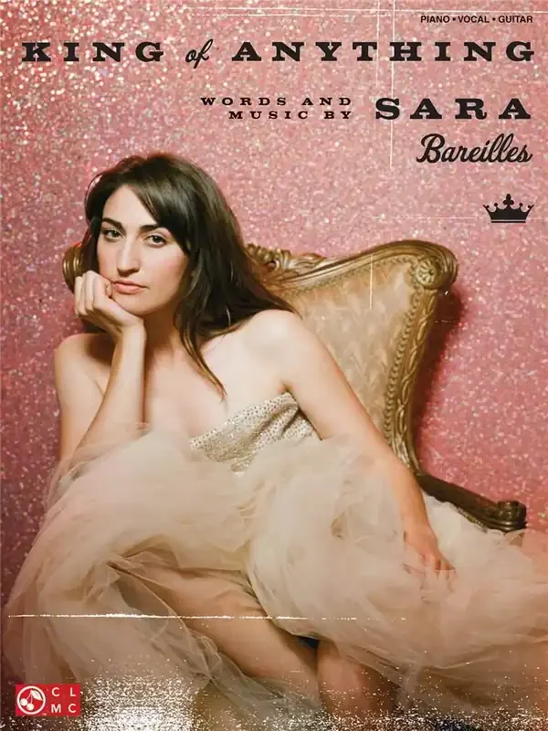 Sara Bareilles King of Anything Klavier, Gesang, Gitarre (Songbooks)