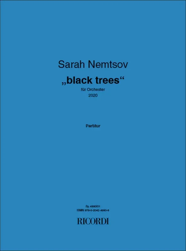 Sarah Nemtsov „black trees“ Orchester