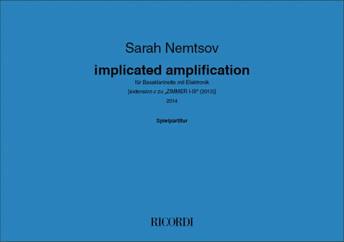 Sarah Nemtsov implicated amplification Bassklarinette