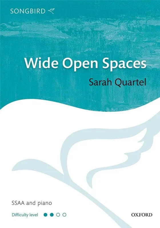 Sarah Quartel Wide Open Spaces Frauenchor mit Klavier/Orgel