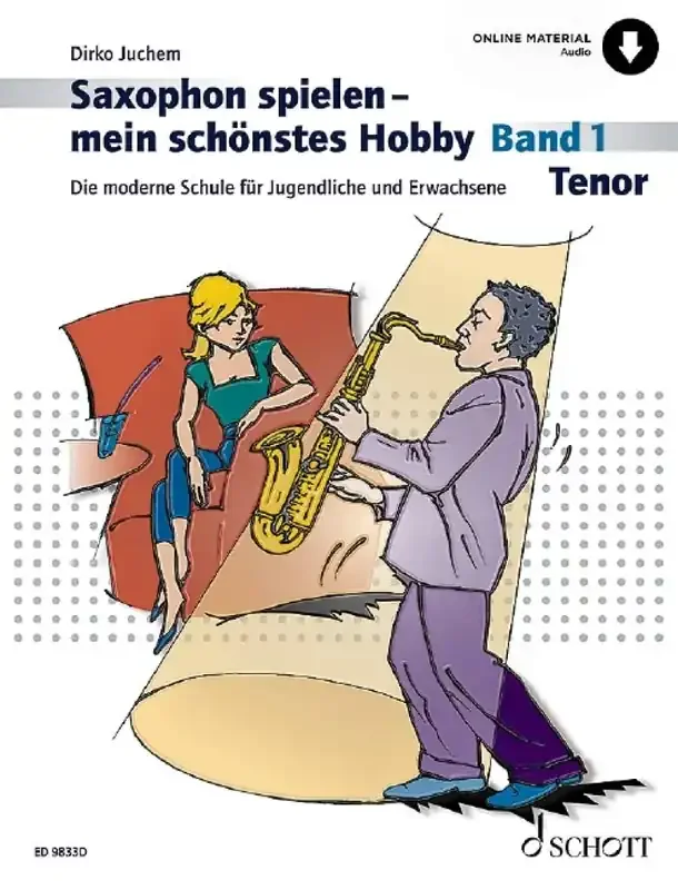 Saxophon spielen – mein schönstes Hobby Band 1
