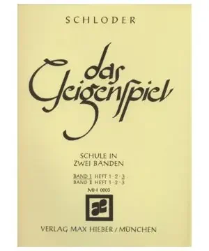 Schloder, J. Das Geigenspiel 1/3