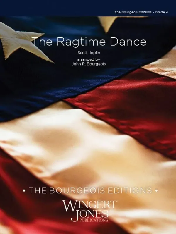 Scott Joplin The Ragtime Dance (Arr. John R. Bourgeois) Blasorchester