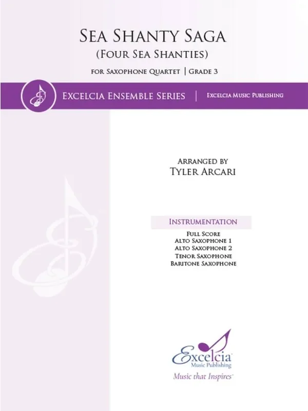 Sea Shanty Saga (Arr. Tyler Arcari) Saxophon Ensemble