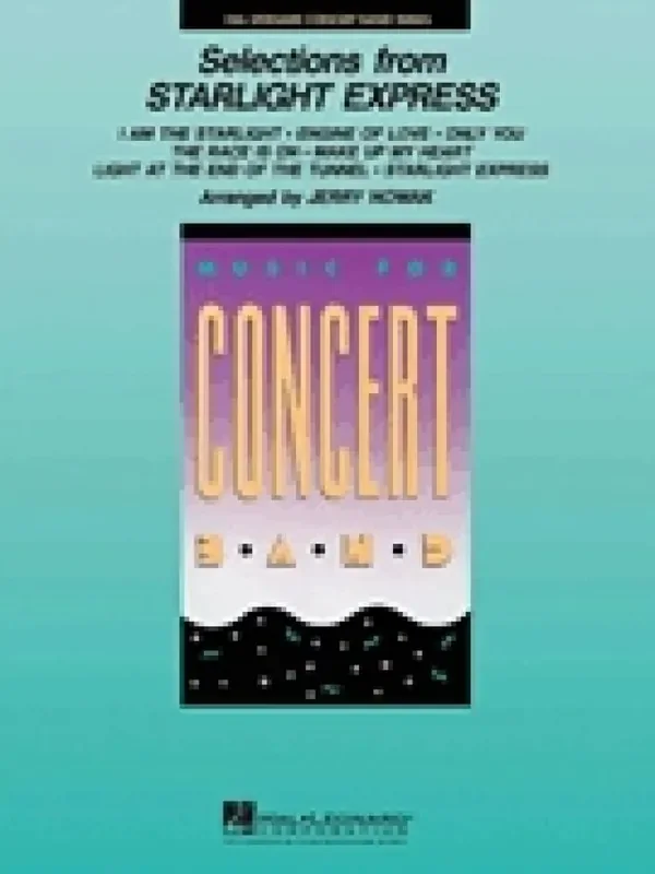 Selections from Starlight Express (Arr. Jerry Nowak) Blasorchester