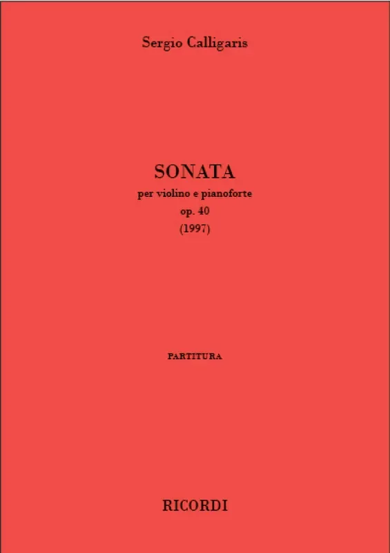Sergio Calligaris Sonata op. 40 Violine mit Begleitung