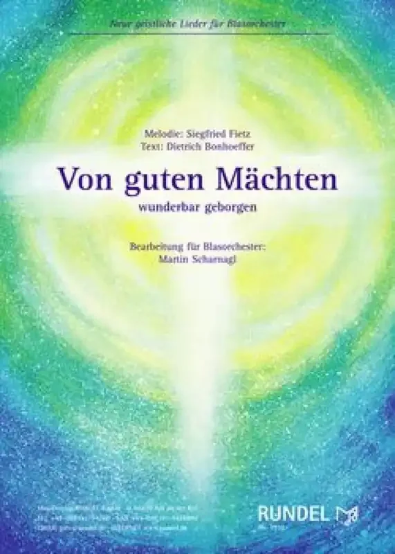 Siegfried Fietz Von Guten Machten (Arr. Martin Scharnagl) Blasorchester